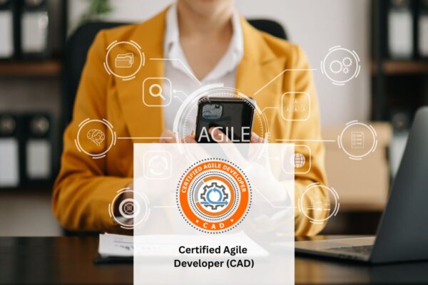 Certified Agile Developer (CAD)