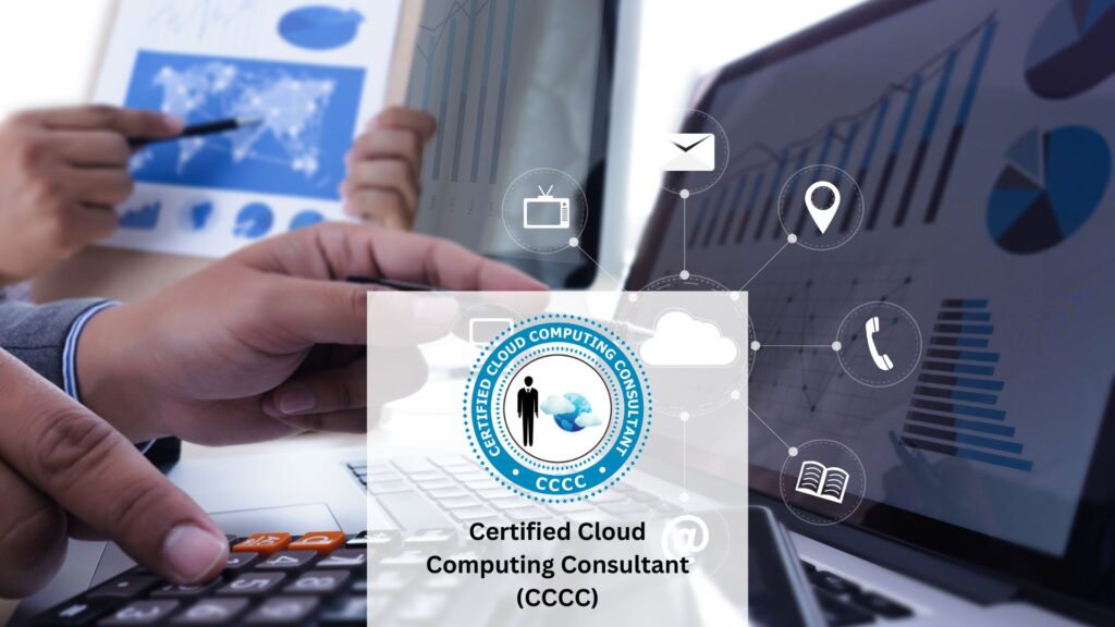 Certified Cloud Computing Consultant