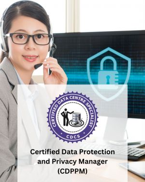 Certified Data Protection and Privacy Manager