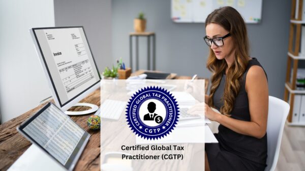 Certified Global Tax Practitioner (CGTP)