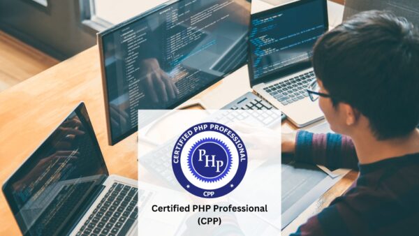 Certified PHP Professional (CPP)