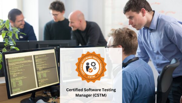 Certified Software Testing Manager (CSTM)