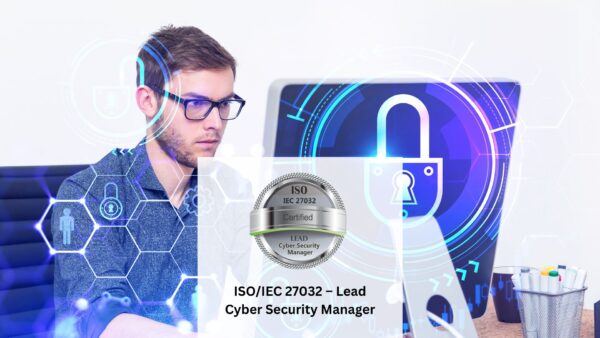 ISO/IEC 27032 - Lead Cyber Security Manager