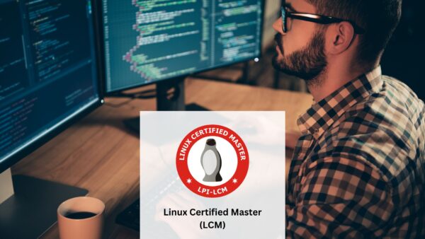 Linux Certified Master (LCM)
