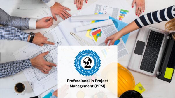 Professional in Project Management (PPM)