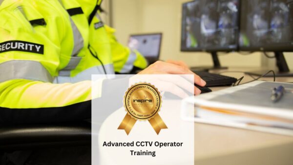 Advanced CCTV Operator Training