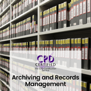 Archiving and Records Management